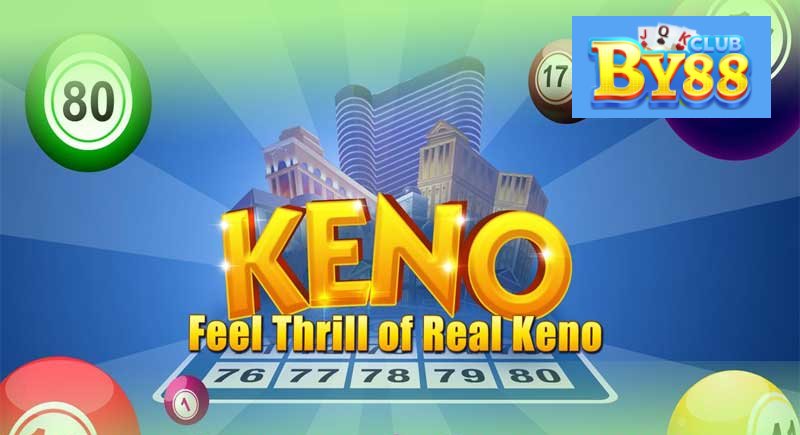 Game Keno by88 là một trò chơi xổ số phiên bản hiện đại.